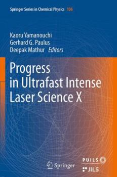 Paperback Progress in Ultrafast Intense Laser Science: Volume X Book