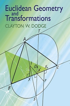 Paperback Euclidean Geometry and Transformations Book