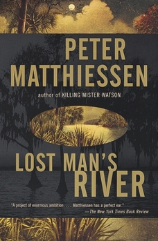 Lost Man's River - Book #2 of the Shadow Country Trilogy