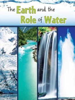 Library Binding The Earth and the Role of Water Book
