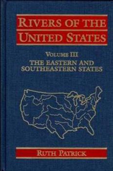 Hardcover Rivers of the United States, Volume III: The Eastern and Southeastern States Book