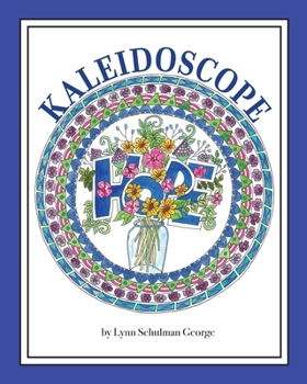 Paperback Kaleidoscope Hope Book