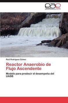 Paperback Reactor Anaerobio de Flujo Ascendente [Spanish] Book