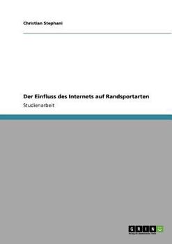 Paperback Der Einfluss des Internets auf Randsportarten [German] Book