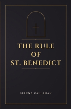 Paperback The Rule of St. Benedict Book