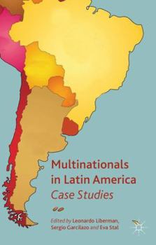 Hardcover Multinationals in Latin America: Case Studies Book
