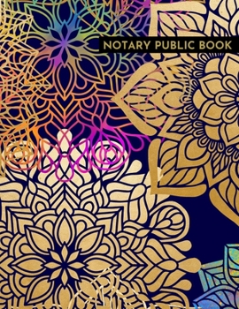 Notary Public Book: Journal For Notarial Record Acts & Events ( Personal Notary Template, Services Receipt Log, Transactions ) Large Size, Paperback (Notary Official)