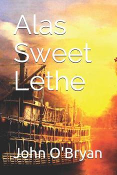 Paperback Alas Sweet Lethe Book