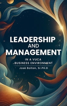 Hardcover Leadership and Management in a VUCA Business Environment Book