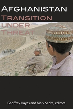 Paperback Afghanistan: Transition Under Threat Book
