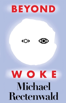 Paperback Beyond Woke Book