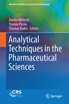 Hardcover Analytical Techniques in the Pharmaceutical Sciences Book