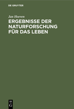 Hardcover Ergebnisse der Naturforschung für das Leben [German] Book