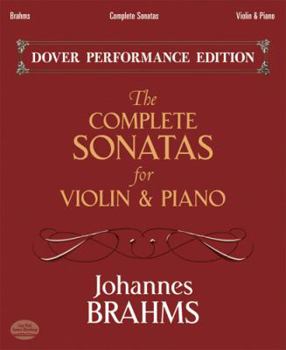 Paperback The Complete Sonatas for Violin and Piano: With Separate Violin Part Book