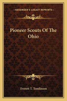 Paperback Pioneer Scouts Of The Ohio Book