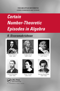 Paperback Certain Number-Theoretic Episodes in Algebra Book