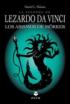 Paperback Leyenda de Lezardo Da Vinci, La. Los Abismos de Morker [Spanish] Book