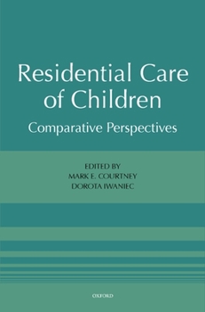Hardcover Residential Care of Children: Comparative Perspectives Book