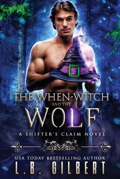 Paperback The When-Witch and the Wolf Book