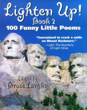 Paperback Lighten Up! #2 : 101 More Funny Little Poems Book