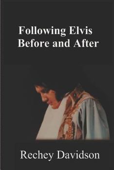 Paperback Following Elvis Before and After Book
