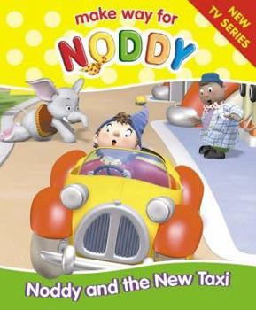 Paperback Noddy and the New Taxi Book
