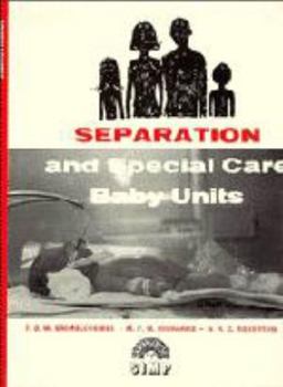 Hardcover Separation and Special Care Baby Units (Clinics in Developmental Medicine (Mac Keith Press)) Book