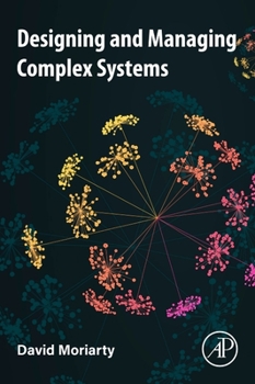 Paperback Designing and Managing Complex Systems Book