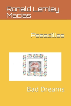 Paperback Pesadillas: Bad Dreams [Spanish] Book
