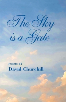 Paperback The Sky Is a Gate Book