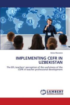 Paperback Implementing Cefr in Uzbekistan Book