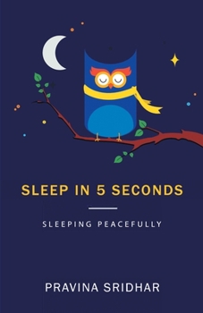 Paperback Sleep in 5 Seconds: Sleeping Peacefully Book