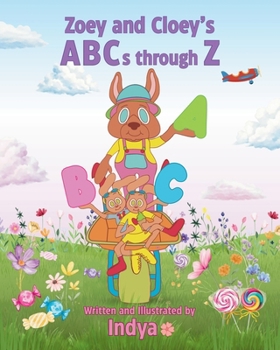 Paperback Zoey and Cloey's ABCs through Z Book