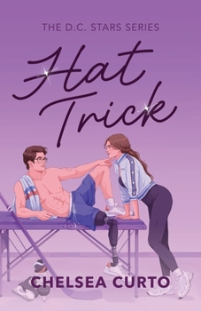 Hat Trick (D.C. Stars) - Book #4 of the D.C. Stars