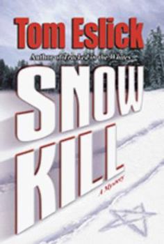 Hardcover Snow Kill Book