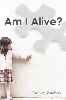 Paperback Am I Alive? Book