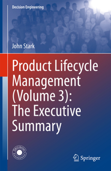 Hardcover Product Lifecycle Management (Volume 3): The Executive Summary Book