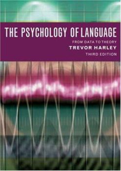 Paperback The Psychology of Language: From Data to Theory Book