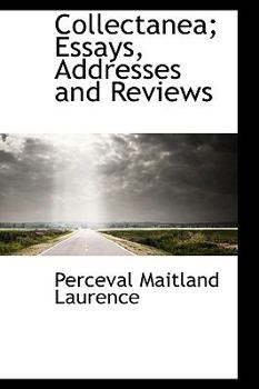 Paperback Collectanea; Essays, Addresses and Reviews [Large Print] Book