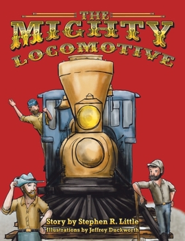 Paperback The Mighty Locomotive Book