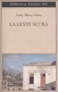 Paperback La lente scura. Scritti di viaggio [Italian] Book