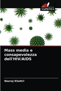 Paperback Mass media e consapevolezza dell'HIV/AIDS [Italian] Book