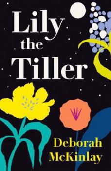 Paperback Lily the Tiller Book