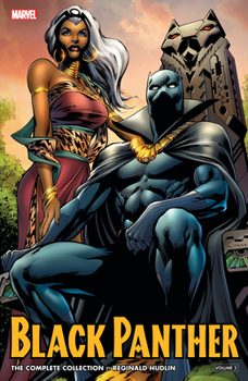 Black Panther by Reginald Hudlin: The Complete Collection, Vol. 3 - Book  of the Black Panther 2009