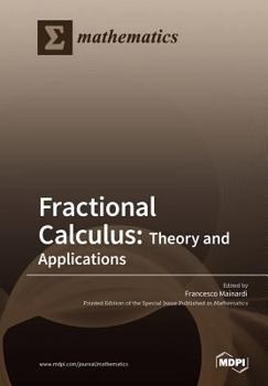 Paperback Fractional Calculus: Theory and Applications Book