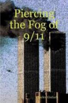 Paperback Piercing the Fog of 9/11 Book