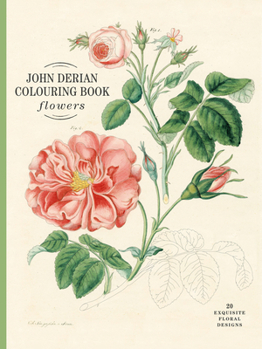 Paperback John Derian Colouring Book: Flowers Book