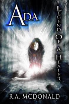 Perfect Paperback Ada Legend of a Healer Book