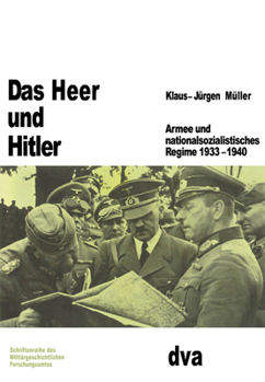 Hardcover Das Heer und Hitler [German] Book