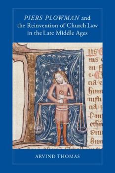 Hardcover Piers Plowman and the Reinvention of Church Law in the Late Middle Ages Book